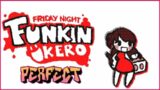 Friday Night Funkin' – Perfect Combo – Kero Mod [HARD]